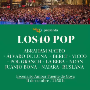 Ya sabemos los artista de Los40 pop del Pilar 2024