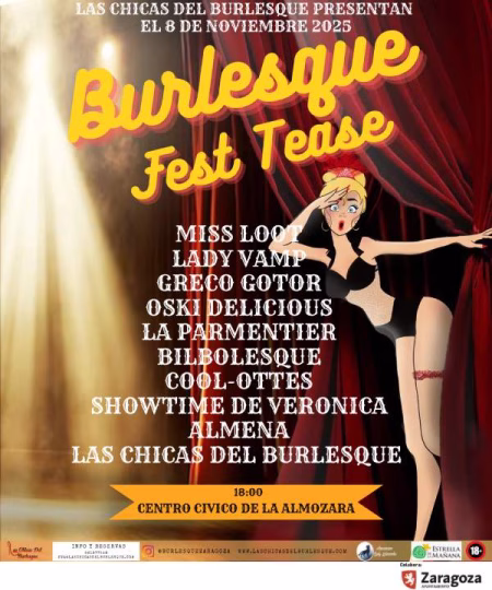 Burlesque Fest Tease, el primer festival de Burlesque en Zaragoza.